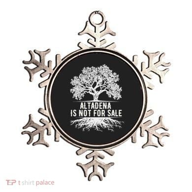 Altadena Is Not For Sale California Ornament