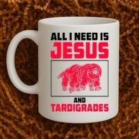 All I Need Is Jesus And Tardigrades Coffee Mug thumb 2