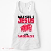 All I Need Is Jesus And Tardigrades Women's Tank Top thumb 0