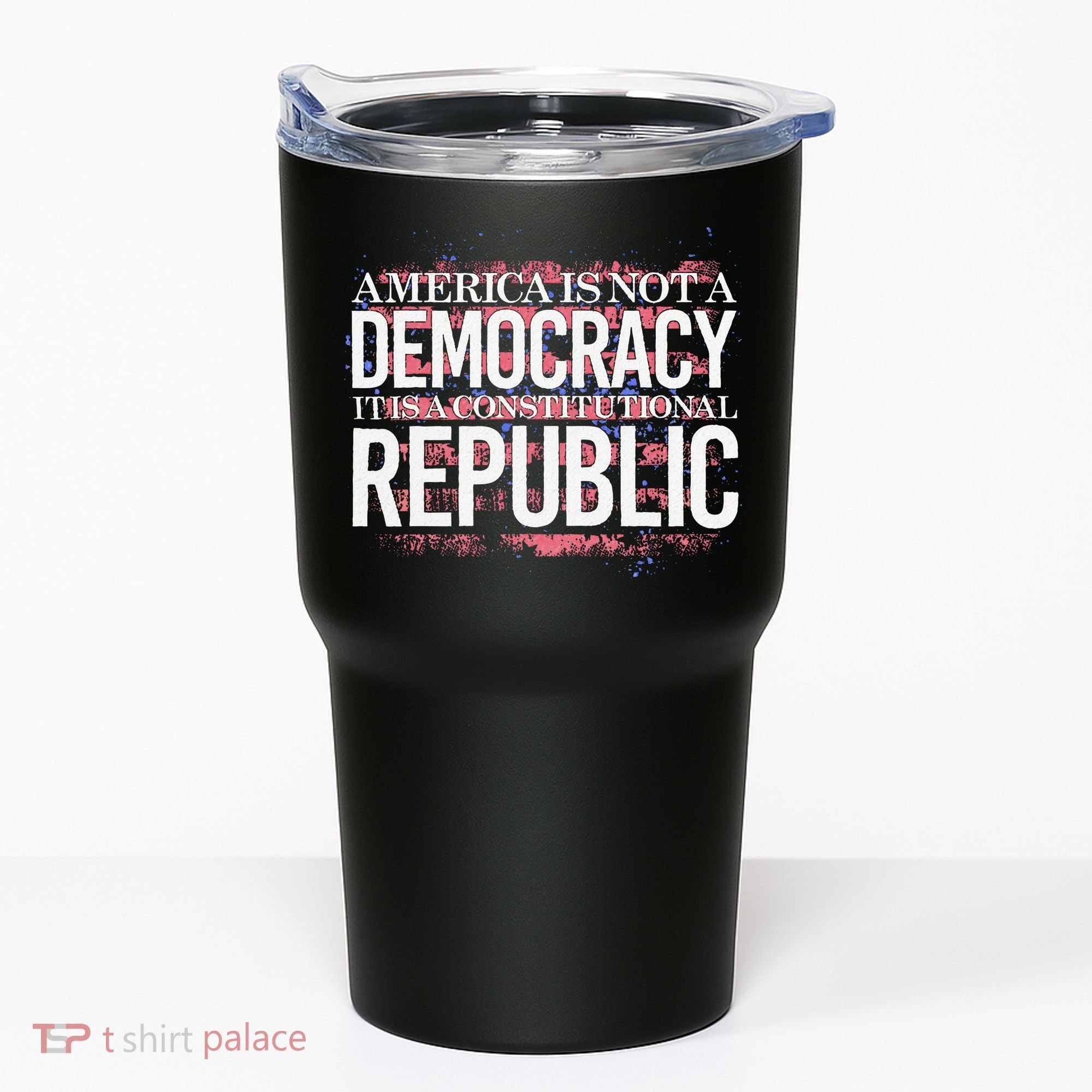 America Is Not A Democracy ItS A Constitutional Republic Tumbler