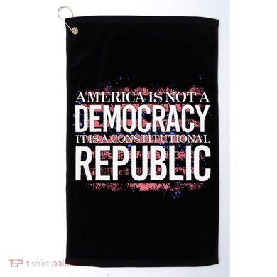 America Is Not A Democracy ItS A Constitutional Republic Golf Towel