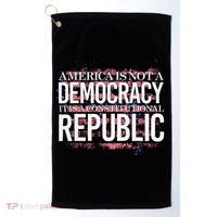 America Is Not A Democracy ItS A Constitutional Republic Golf Towel thumb 0