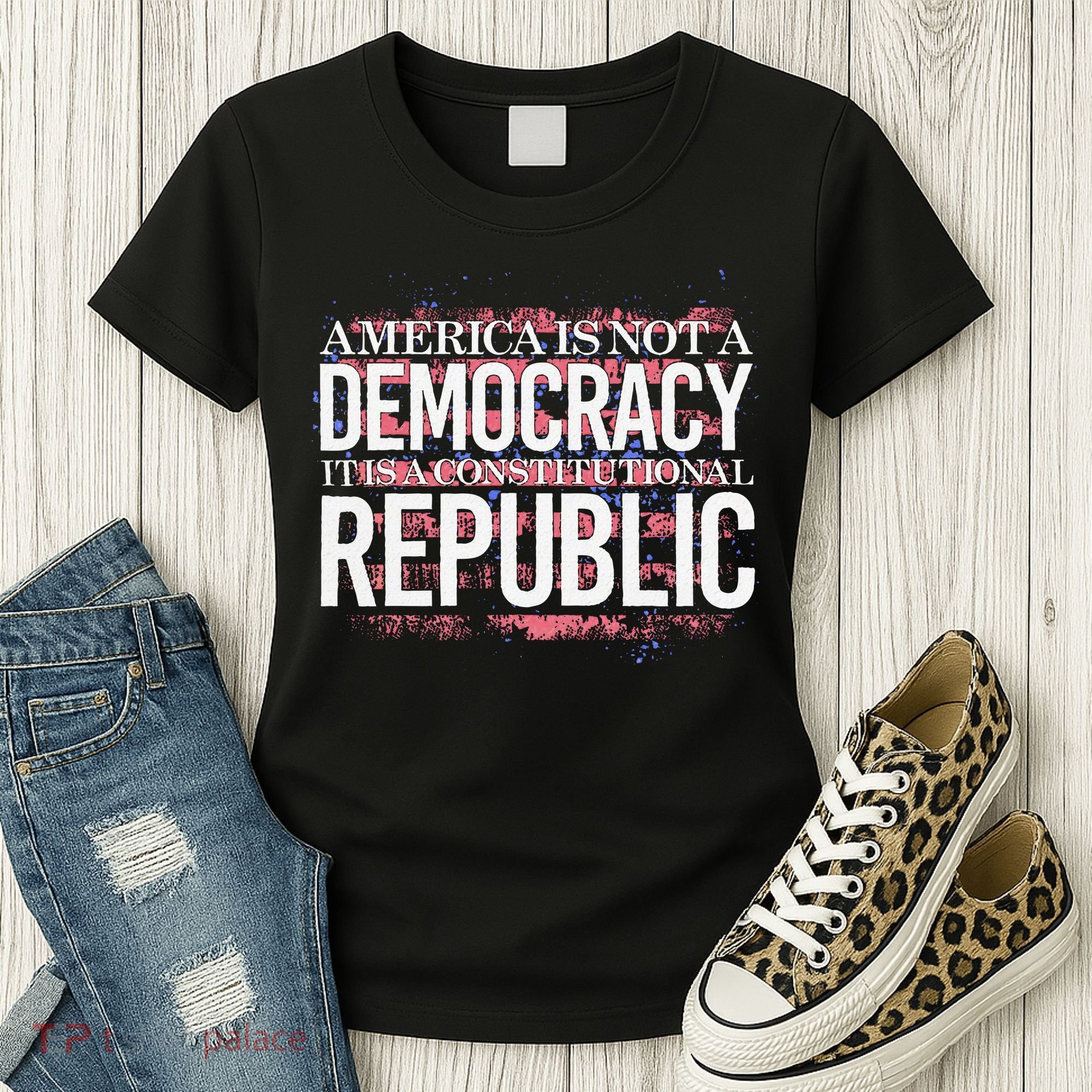 America Is Not A Democracy ItS A Constitutional Republic Women's T-Shirt