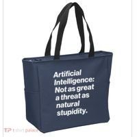 Artificial Intelligence Not As Great A Threat As Natural Stupidity Tote Bag thumb 2