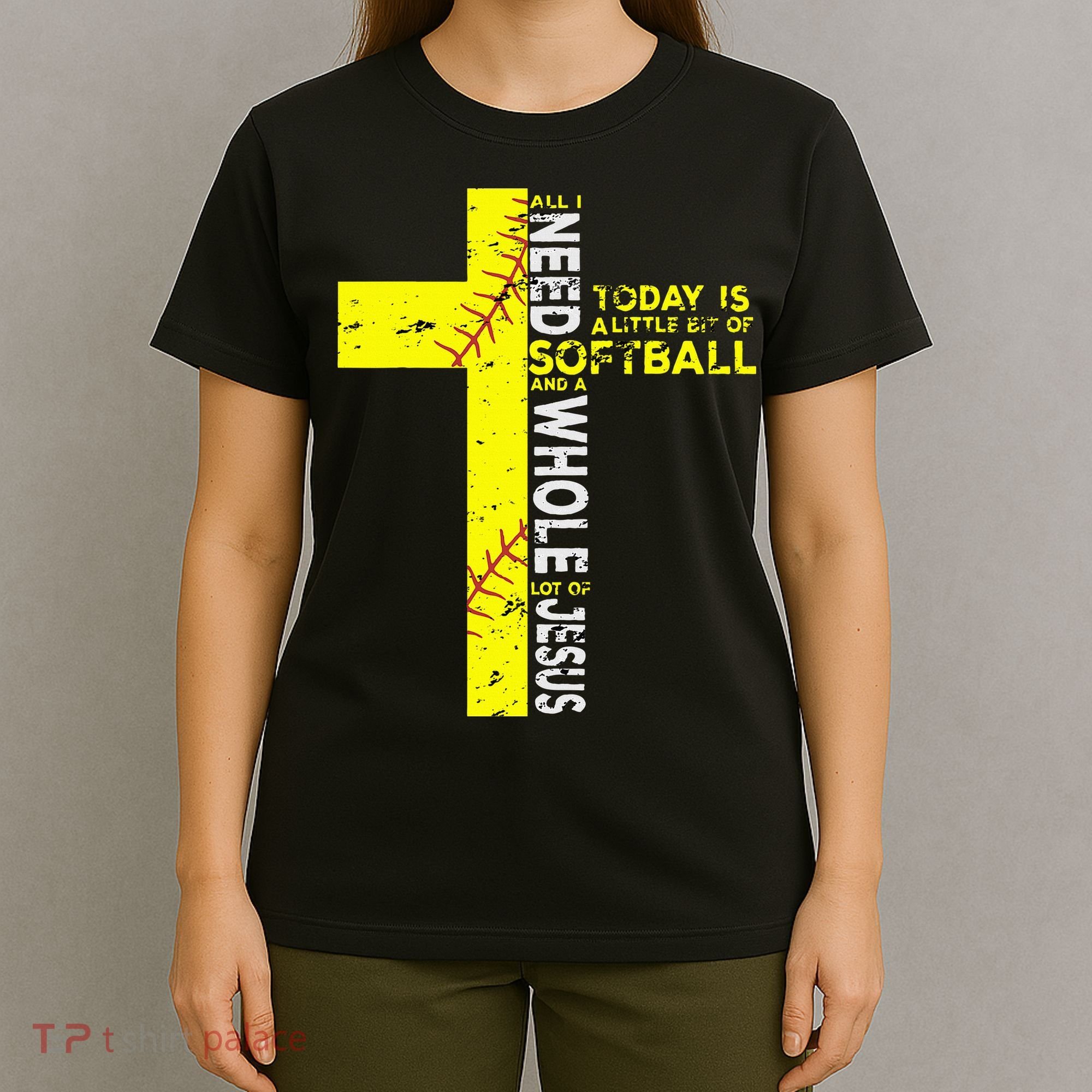 All I Need Is Softball & Jesus Christian Faith Cross T-Shirt