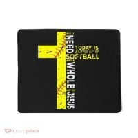 All I Need Is Softball & Jesus Christian Faith Cross Mousepad thumb 0