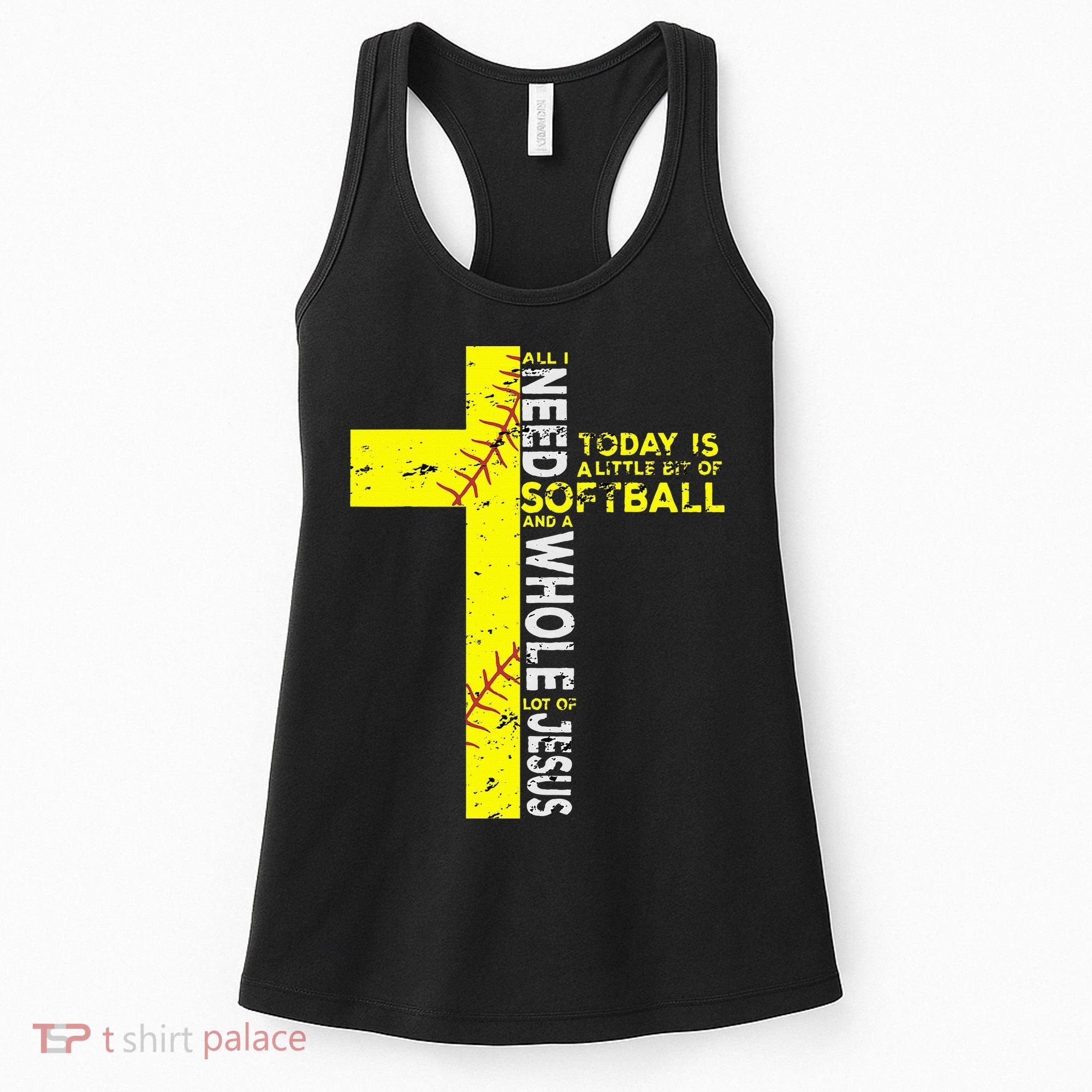 All I Need Is Softball & Jesus Christian Faith Cross Women's Tank Top