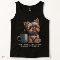 All I Need Is Coffee And My Yorkie Funny Yorkie Dog Mom Tank Top thumb 2
