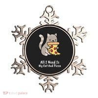 All I Need Is My Cat And Pizza Funny Cat And Pizza Ornament thumb 0