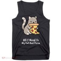 All I Need Is My Cat And Pizza Funny Cat And Pizza Tank Top thumb 0