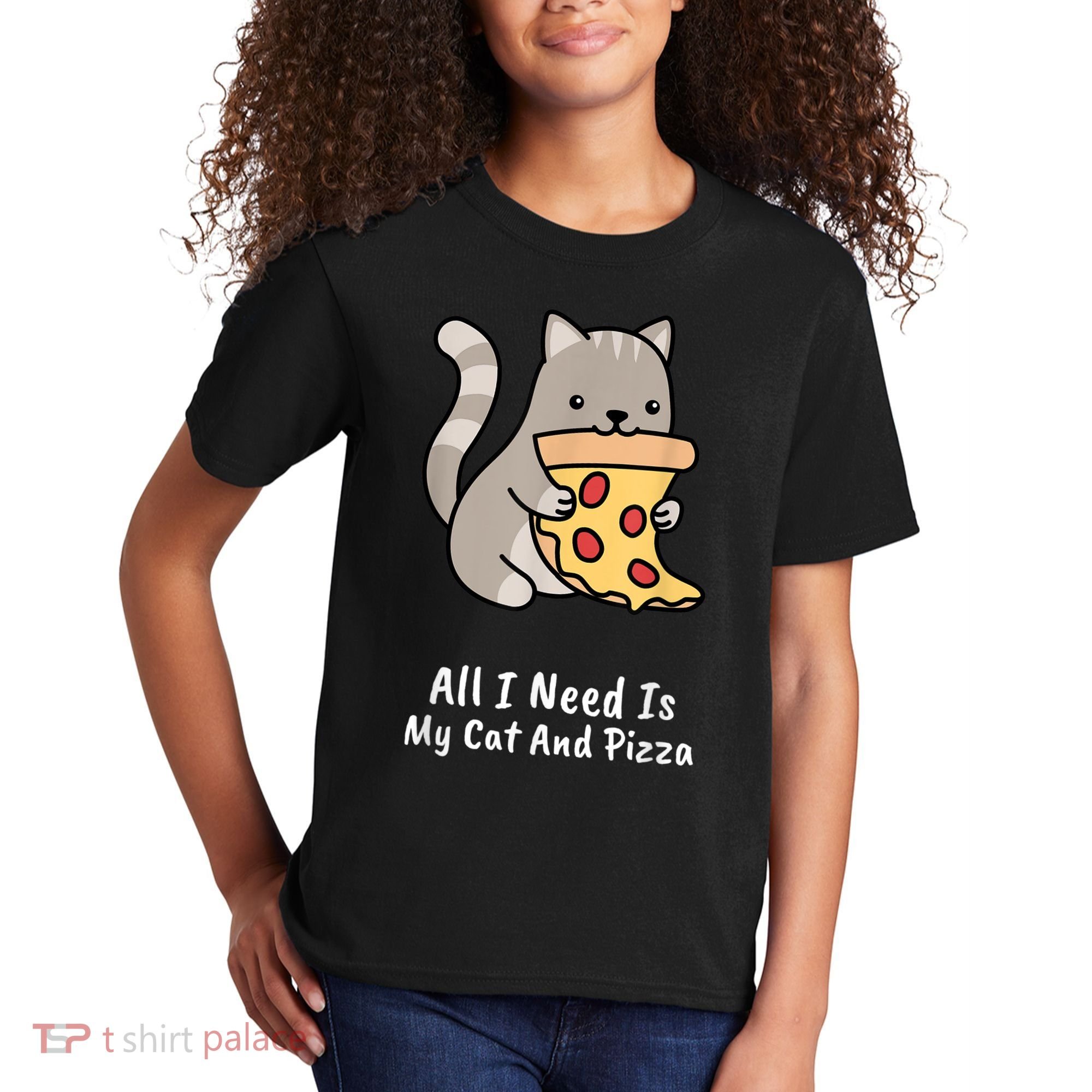 All I Need Is My Cat And Pizza Funny Cat And Pizza Kids T-Shirt