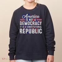 America Is Not A Democracy ItS A Constitutional Republic Women's Sweatshirt thumb 0