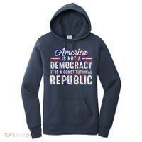 America Is Not A Democracy ItS A Constitutional Republic Women's Hoodie thumb 0