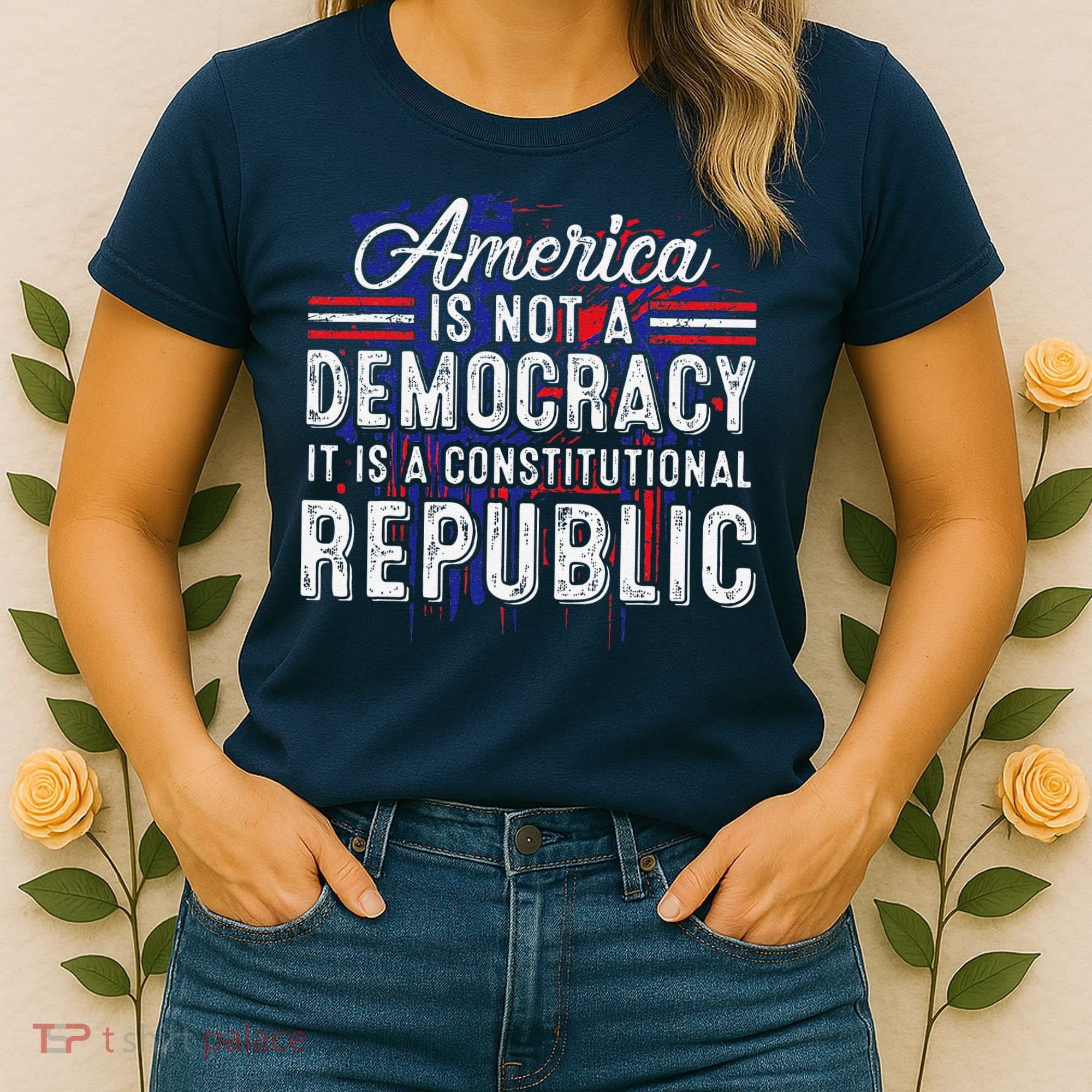America Is Not A Democracy ItS A Constitutional Republic Women's T-Shirt