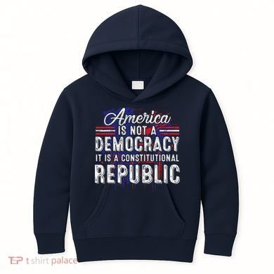 America Is Not A Democracy ItS A Constitutional Republic Kids Hoodie