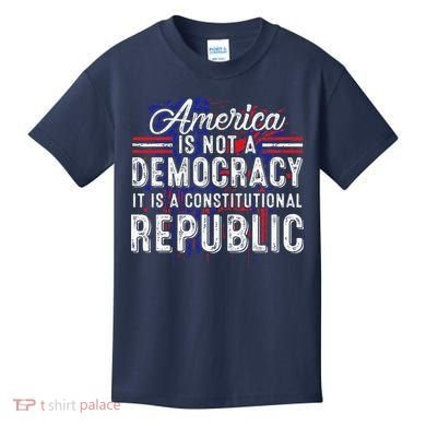 America Is Not A Democracy ItS A Constitutional Republic Kids T-Shirt