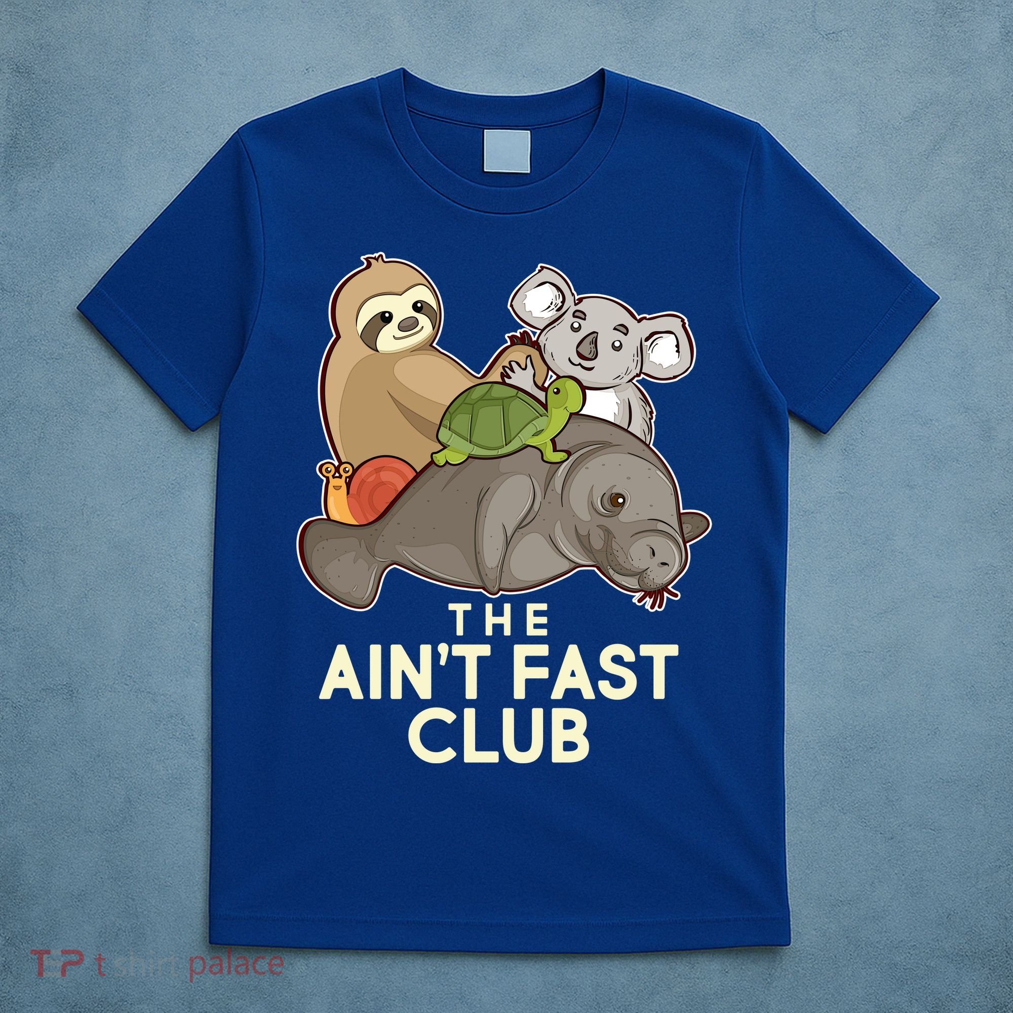 Ain't Fast Club Funny Animal T-Shirt