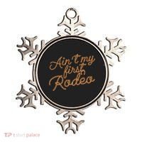Ain't My First Rodeo Ornament thumb 0