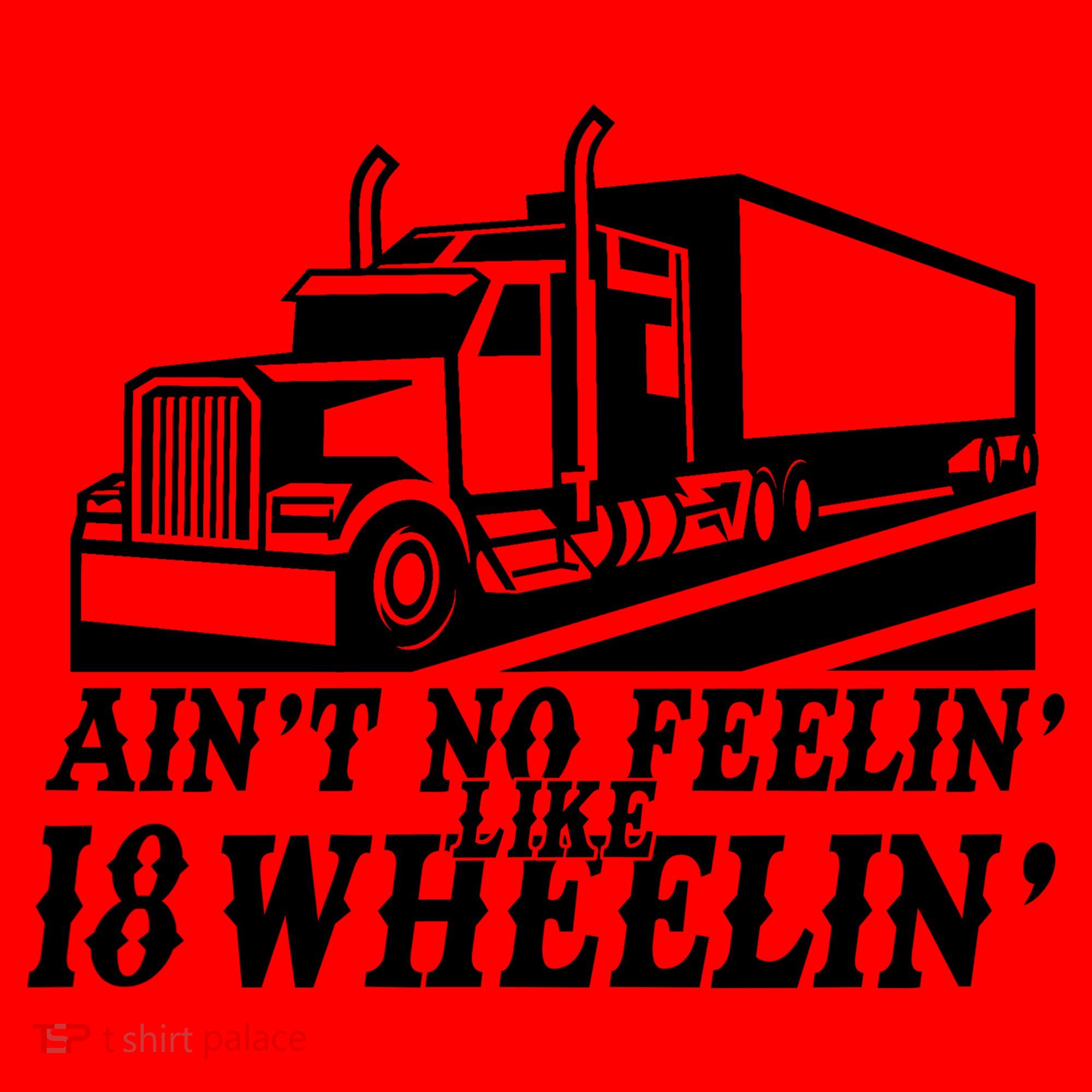 Ain't No Feelin' Like 18 Wheelin' Santa Hat
