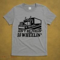 Ain't No Feelin' Like 18 Wheelin' T-Shirt thumb 5