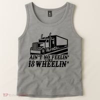 Ain't No Feelin' Like 18 Wheelin' Tank Top thumb 2