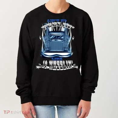 Ain't No Feeling Like 18 Wheeling Women's Sweatshirt