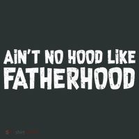 Ain't No Hood Like Fatherhood Infant Baby Jersey Bodysuit thumb 2