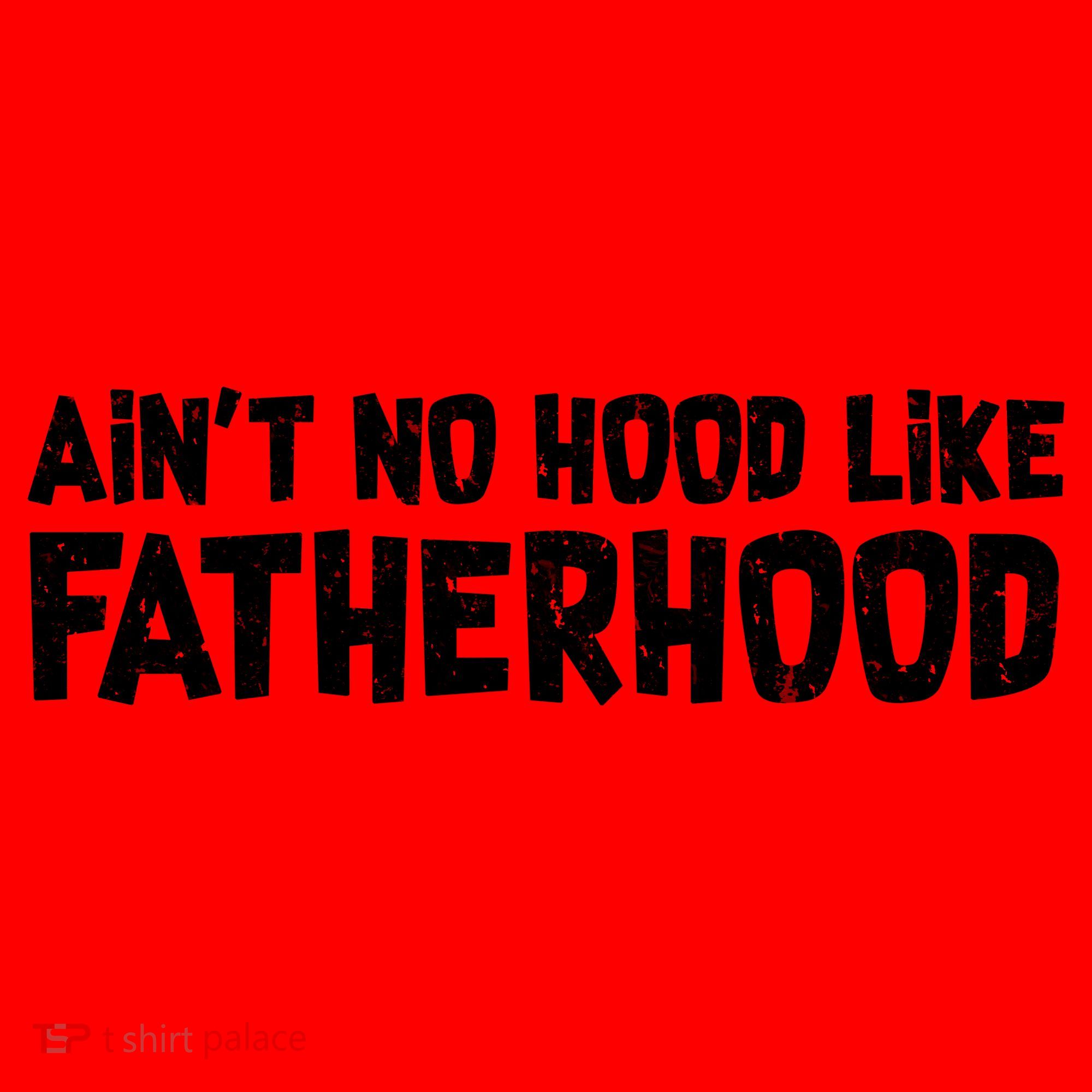 Ain't No Hood Like Fatherhood Santa Hat