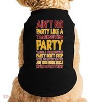 Ain't No Party Like A Thanksgiving Party Doggie Tank thumb 0