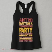 Ain't No Party Like A Thanksgiving Party Women's Tank Top thumb 3