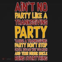 Ain't No Party Like A Thanksgiving Party Women's Tank Top thumb 5