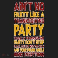 Ain't No Party Like A Thanksgiving Party Golf Towel thumb 3
