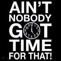 Ain't Nobody Got Time For That! Women's Hoodie thumb 2