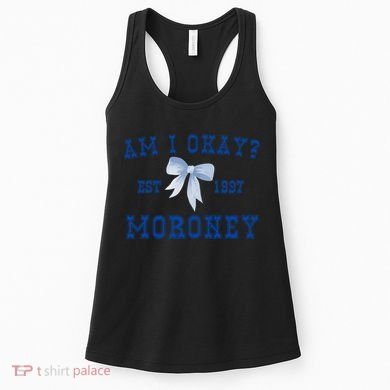Am I Okay Moroney Women's Tank Top