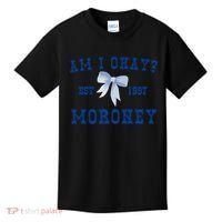 Am I Okay Moroney Kids T-Shirt thumb 0