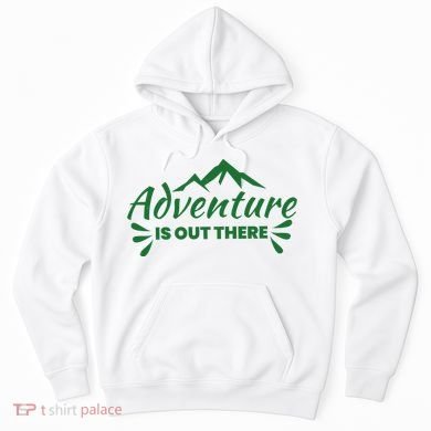 Adventure Is Out There Mountain Camping Hoodie