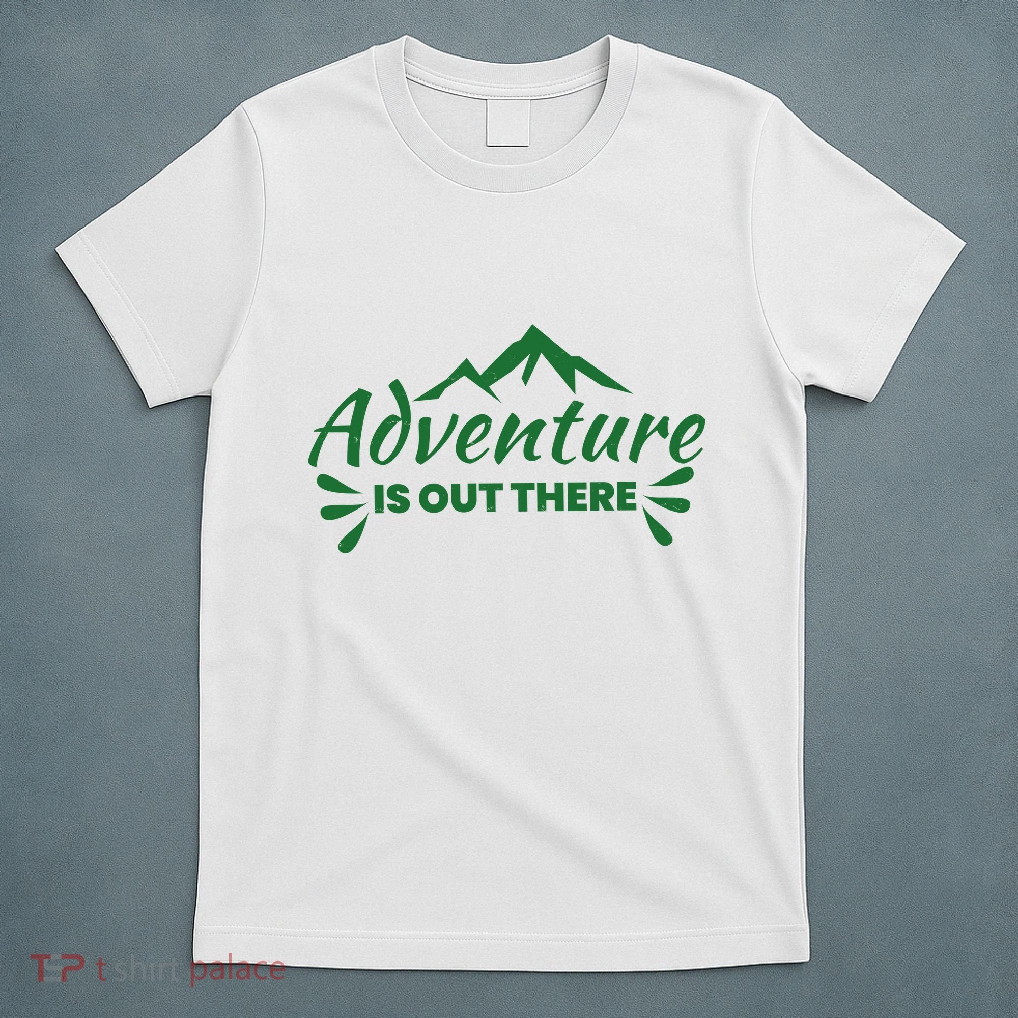 Adventure Is Out There Mountain Camping T-Shirt