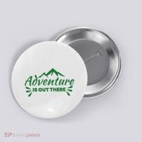 Adventure Is Out There Mountain Camping Button thumb 0