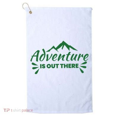 Adventure Is Out There Mountain Camping Golf Towel