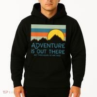 Adventure Is Out There But Then Again So Are Bugs Hoodie thumb 2