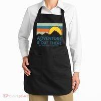 Adventure Is Out There But Then Again So Are Bugs Apron thumb 2