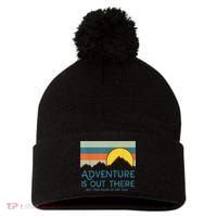Adventure Is Out There But Then Again So Are Bugs Pom Pom 12in Knit Beanie thumb 0