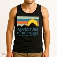 Adventure Is Out There But Then Again So Are Bugs Tank Top thumb 3