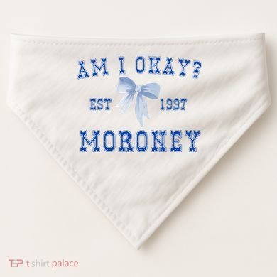 Am I Okay Moroney USA-Made Doggie Bandana