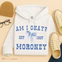 Am I Okay Moroney Hoodie thumb 4