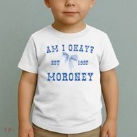 Am I Okay Moroney Toddler T-Shirt thumb 2