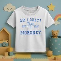Am I Okay Moroney Toddler T-Shirt thumb 3