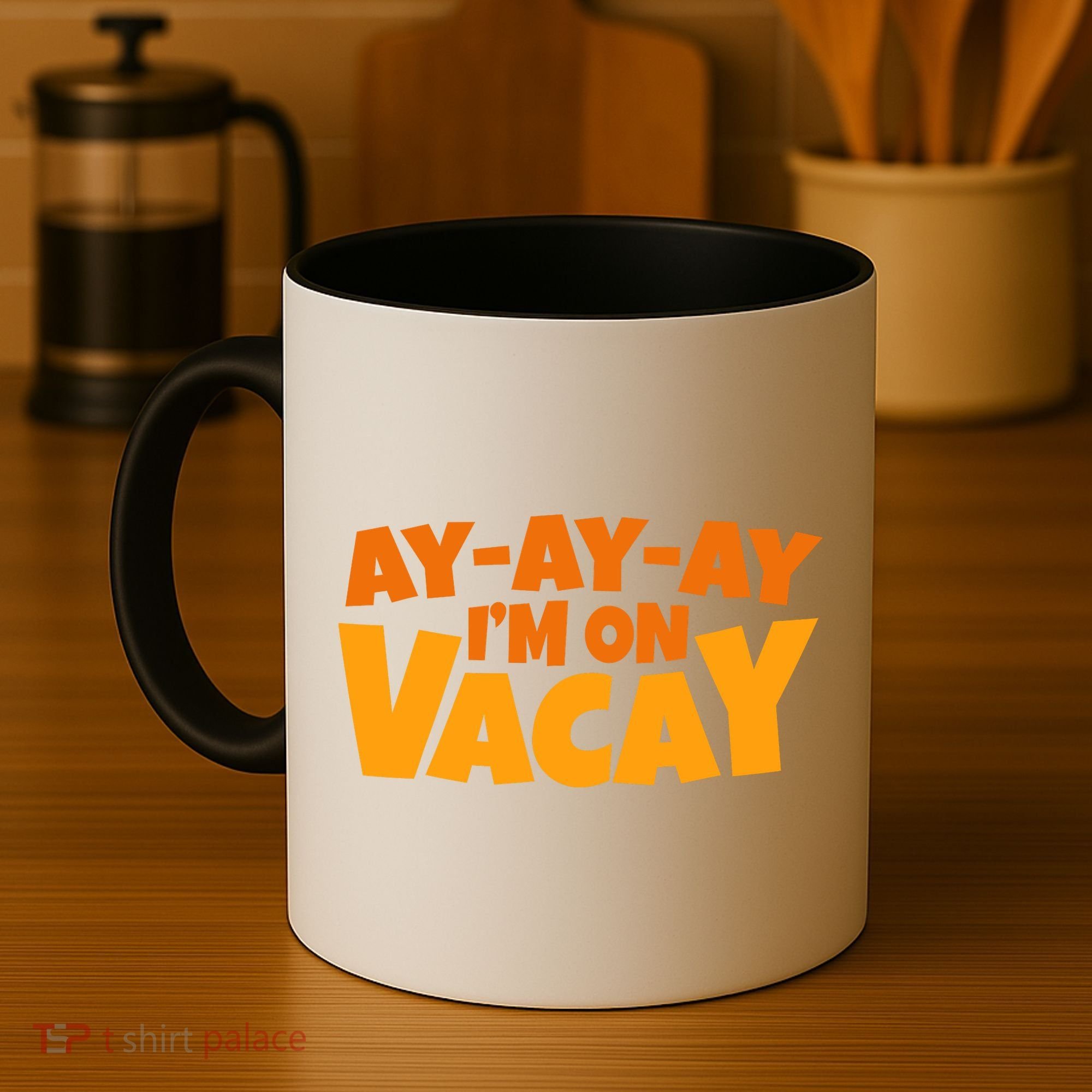 AyAyAy Im On Vacay Summer Vacation Tropical Beach Coffee Mug