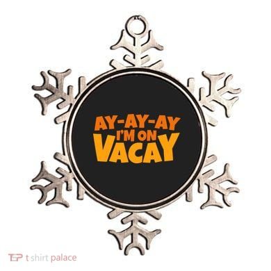 AyAyAy Im On Vacay Summer Vacation Tropical Beach Ornament