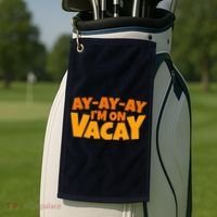 AyAyAy Im On Vacay Summer Vacation Tropical Beach Golf Towel thumb 2